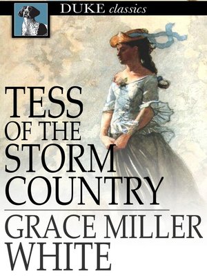 cover image of Tess of the Storm Country